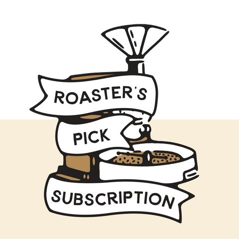 Roaster's Pick Subscription